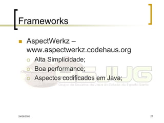 AOP - ESJUG - 2005