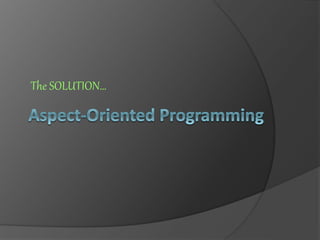 Aspect Oriented Programming | PPT