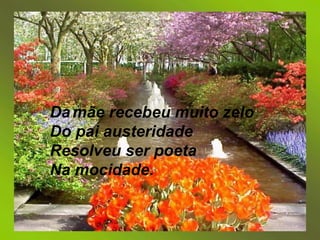 CÍRCULO DE ESCRITORES DE IJUÍ – LETRA FORA DA GAVETA Marli T. Meiger Siekierski Ao  poeta Mario menino Nasceu prematuramente Em uma noite fria Do Alegrete. Da mãe recebeu muito zelo Do pai austeridade Resolveu ser poeta Na mocidade. Leitor do mundo Brincou com as palavras Como ninguém. Falou coisas sérias rimou também. Tematizou a vida Também a morte Amou estrelas Jogou com a sorte Saiu vencedor Escrever foi seu forte. Na Academia não o colocaram, Mesmo que merecedor Mas nós o elegemos Na Cadeira das Letras Doutor. Brincalhão hoje dirias: _Ora! Academia... és passageira... Conquistei um lugar maior Que é o coração dos leitores! Da   mãe recebeu  m uito zelo Do pai austeridade Resolveu ser poeta Na mocidade. 