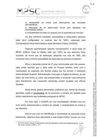 Seimpresso,paraconferênciaacesseositehttp://esaj.tjsc.jus.br/esaj,informeoprocesso0300770-09.2014.8.24.0058eocódigo12CFF2C.
EstedocumentofoiassinadodigitalmenteporMANOLORODRIGUEZDELOLMO.
fls. 95
 