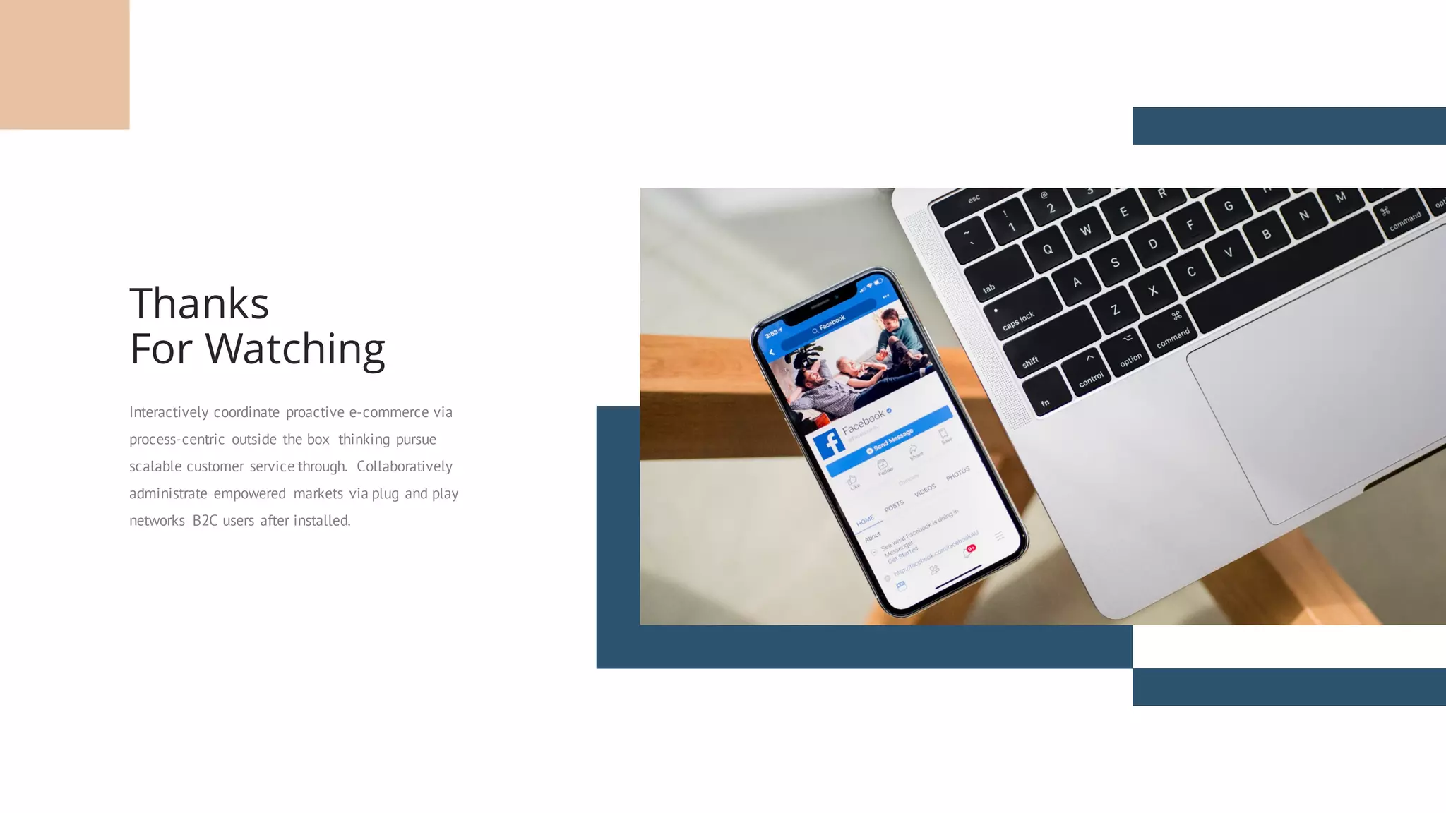 Interactively coordinate proactive e-commerce via
process-centric outside the box thinking pursue
scalable customer service through. Collaboratively
administrate empowered markets via plug and play
networks B2C users after installed.
Thanks
For Watching
 