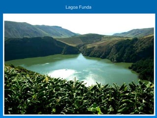 Lagoa Funda 