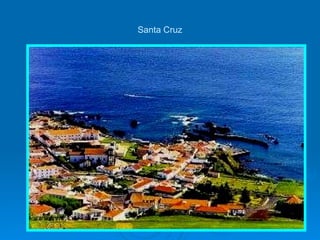 Santa Cruz 