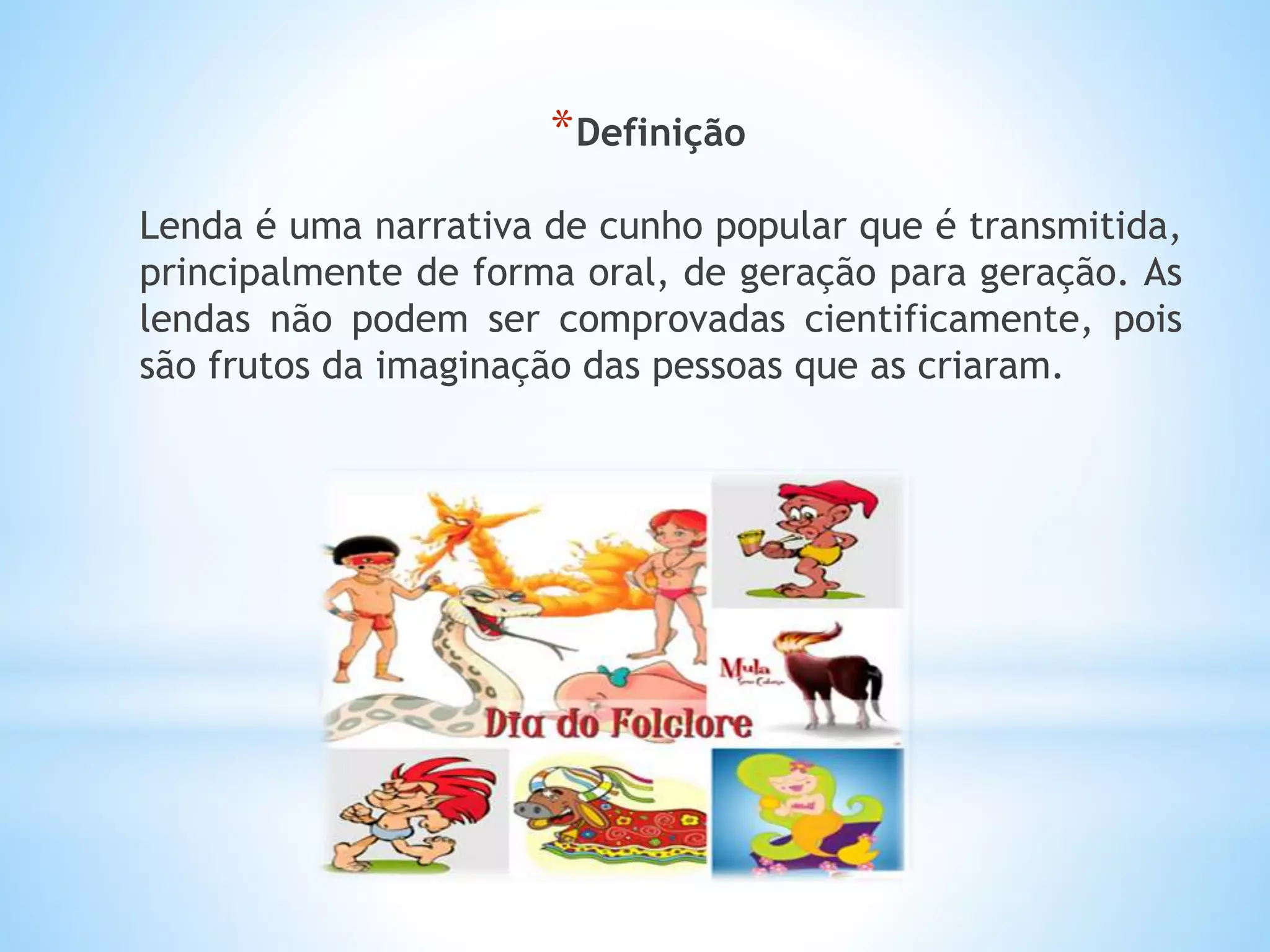 A origem das lendas ppt | PPTX