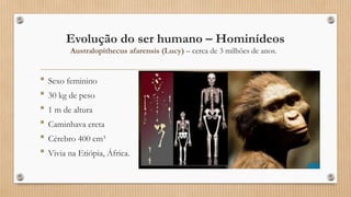 A origem e a Evolução do Seres Humanos.pptx