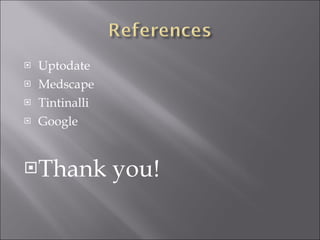 Uptodate Medscape Tintinalli Google Thank you! 