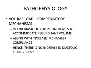 Aortic regurgitation pathophysiology | PPTX