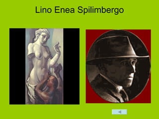 Lino Enea Spilimbergo 