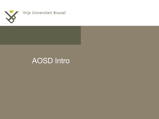 AOSD Intro 