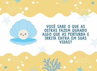 A ostra e a borboleta