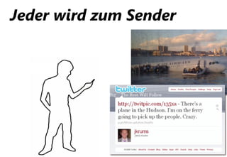 Jeder wird zum Sender




           Company Confidential
 