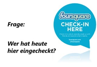 Frage:


Wer hat heute
hier eingecheckt?

            Company Confidential
 