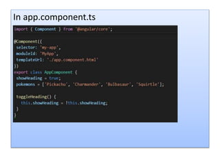 In app.component.ts
 