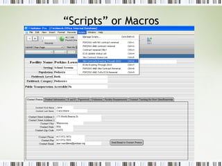 “Scripts” or Macros 