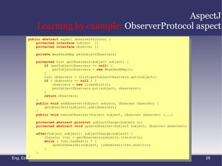 AspectJ:  Basic concepts What AspectJ adds to Java? A concept: join point 