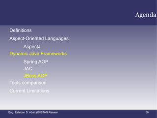 Aspects can also have methods, fields and initializers public aspect  DisplayUpdating { pointcut  move: call (void  FigureElement.moveBy( int ,  int )) || call  ( void  Point.setX( int ))  || call  ( void  Point.setY( int ))  || call  ( void  Line.setP1( Point ))  || call  ( void  Line.setP2( Point ));   after ()  returning : move() { Display.update(); } } 