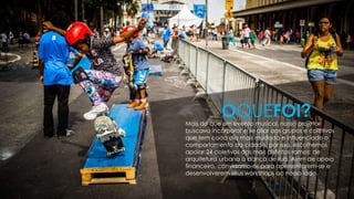 Mais do que um evento musical, nosso projeto
buscava incorporar e se aliar aos grupos e coletivos
que tem cada dia mais mudado e influenciado o
comportamento da cidade, por isso, escolhemos
apoiar 24 coletivos dos mais distintos ramos: de
arquitetura urbana à dança de rua. Além de apoio
financeiro, convidamo-os para apresentarem-se e
desenvolverem seus workshops ao nosso lado.
OQUEFOI?
 