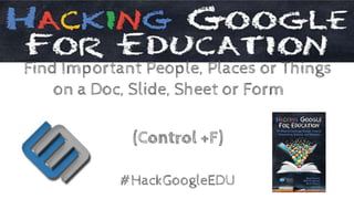 Hacking Google for Education | PPTX