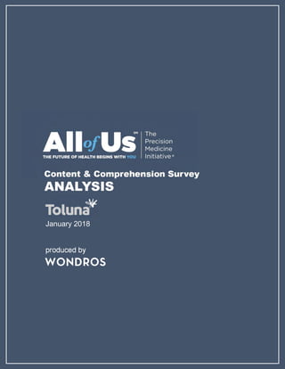 Content & Comprehension Survey
ANALYSIS
January 2018
produced by
 