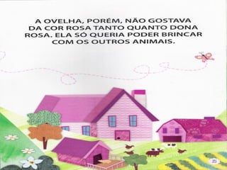 A ovelha rosa da Dona Rosa - Donaldo Buchweitz