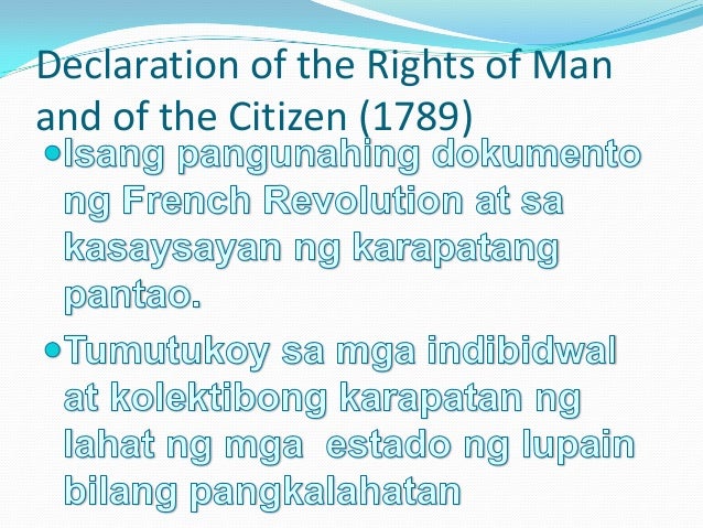 Declaration Of The Rights Of Man Karapatang Pantao