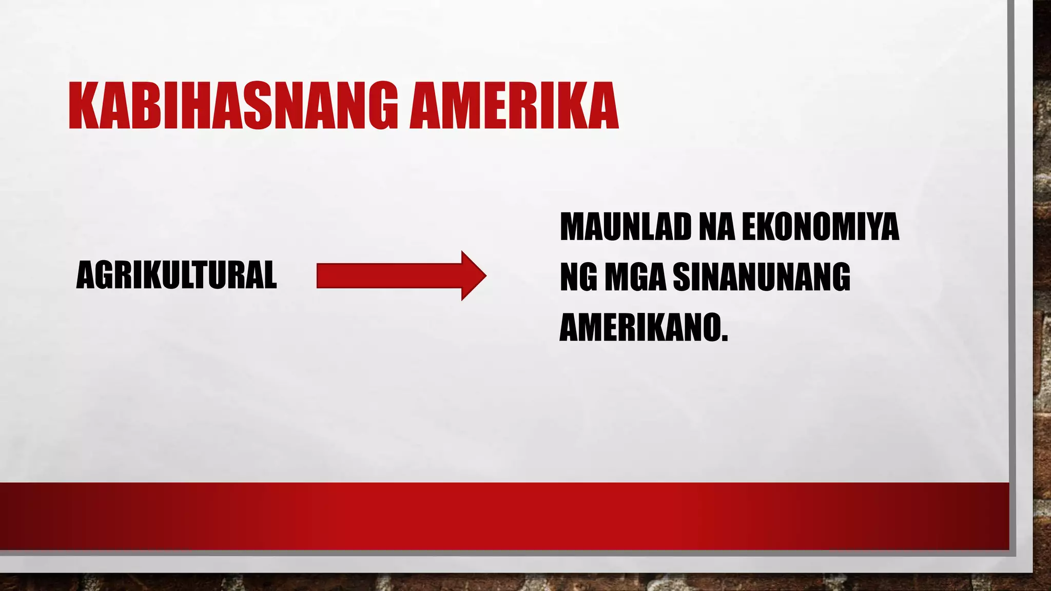 ARALING PANLIPUNAN - Kabihasnang Amerikano | PPTX