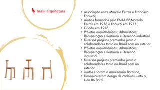 Francisco Fanucci, Marcelo Ferraz: Brasil Arquitetura: Francisco