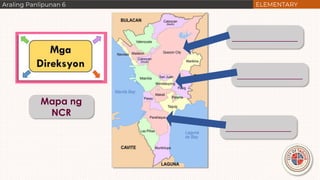 Mapa ng
NCR
______________
______________
______________
 