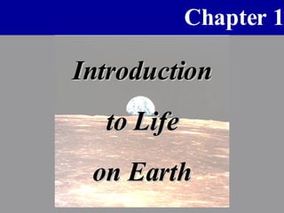 Introduction to Life on Earth 