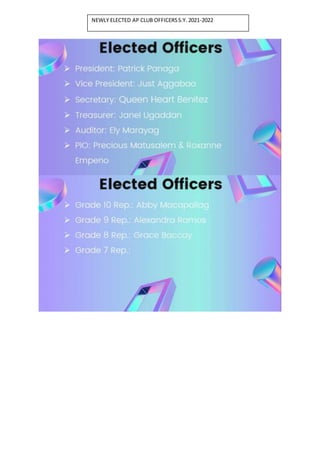 NEWLY ELECTED AP CLUB OFFICERSS.Y. 2021-2022
 