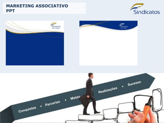 MARKETING ASSOCIATIVO
PPT
 