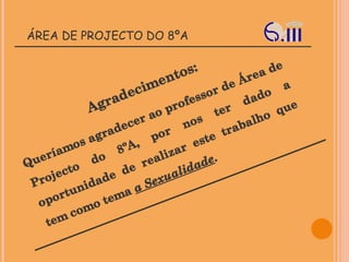ÁREA DE PROJECTO DO 8ºA 