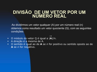 4) Se θ,  for um ângulo qualquer, diferente dos mencionados anteriormente, os vetores são oblíquos,  conforme figura abaixo:θ                 A                              BO módulo do vetor resultante entre estes dois vetores será dada pela lei dos cosenos: