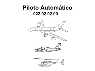 Piloto Automático 022 02 02 00 