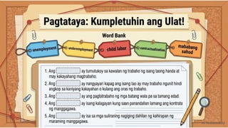 AP 10 Term 1Week 9 Day 1.pptx Mga Suliranin sa Paggawa sa Pilipinas