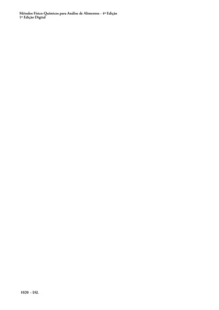 Métodos Físico-Químicos para Análise de Alimentos - 4ª Edição
1ª Edição Digital
1020 - IAL
 
