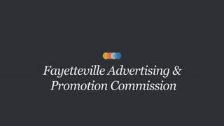 Fayetteville Advertising &
Promotion Commission

 