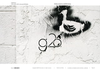 Copyright © 2007 Mola-ativism. All rights reserved. Pág_50TODAS AS LETRAS
Capítulo j)
Uma marca. Mil e uma possibilidades.
A HISTÓRIA DO PRIMEIRO GRUPO EDITORIAL LUSÓFONO.
Uma marca ambiciosa
 