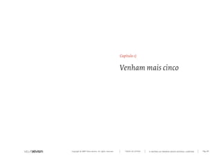 Capítulo c)


                                                      Venham mais cinco




Copyright © 2007 Mola-ativism. All rights reserved.      TODAS AS LETRAS   A HISTÓRIA DO PRIMEIRO GRUPO EDITORIAL LUSÓFONO.   Pág_09
 