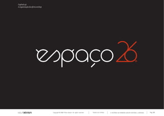 Capítulo p)
A organização da oferta onshop




                                 Copyright © 2007 Mola-ativism. All rights reserved.   TODAS AS LETRAS   A HISTÓRIA DO PRIMEIRO GRUPO EDITORIAL LUSÓFONO.   Pág_108
 