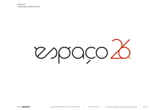 Capítulo p)
A organização da oferta onshop




                                 Copyright © 2007 Mola-ativism. All rights reserved.   TODAS AS LETRAS   A HISTÓRIA DO PRIMEIRO GRUPO EDITORIAL LUSÓFONO.   Pág_109
 