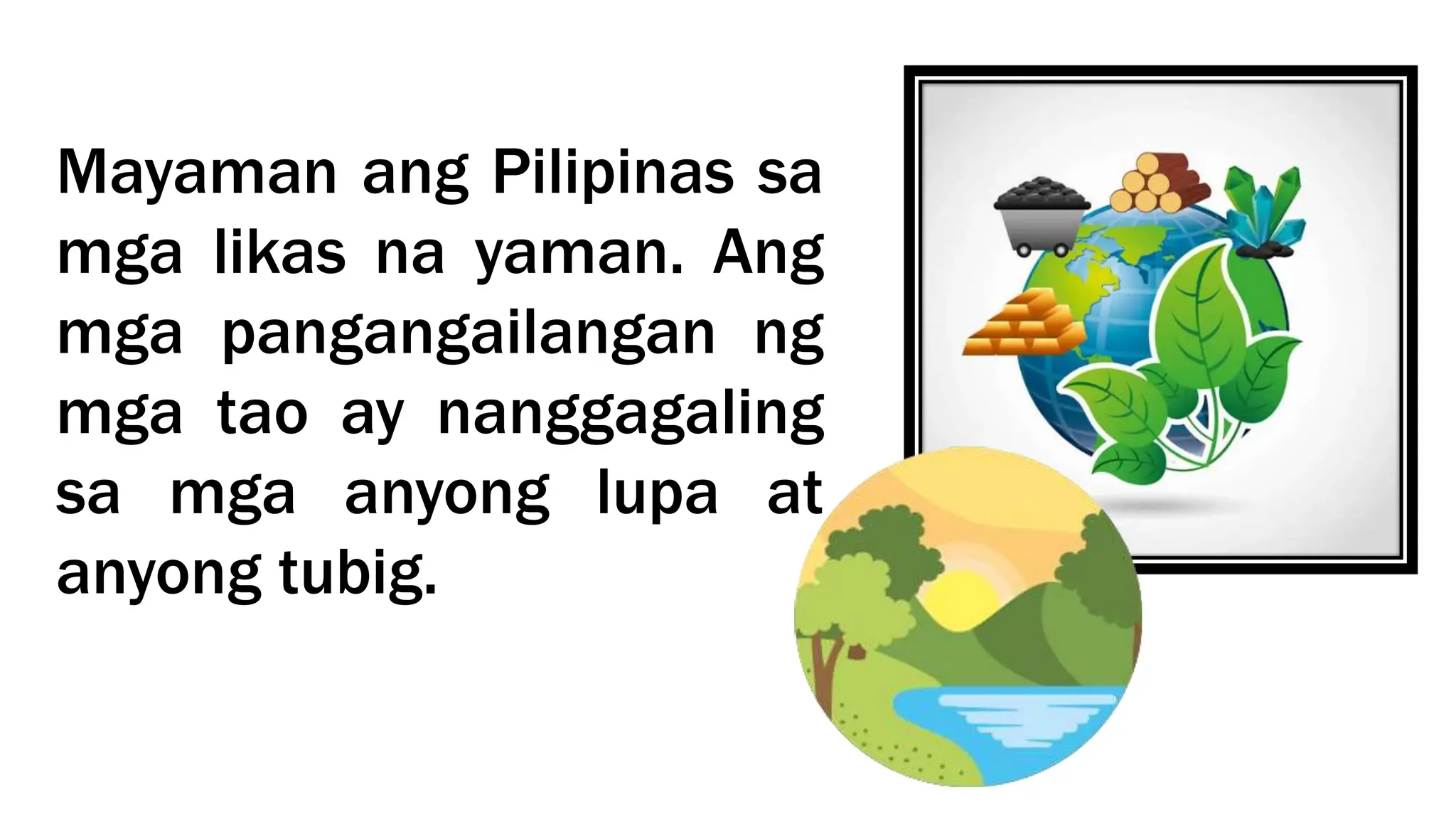 AP2_Aralin_3_2-_Ang_Pananagutan_sa_Pangangalaga_sa_mga_Likas_na_Yaman.pptx