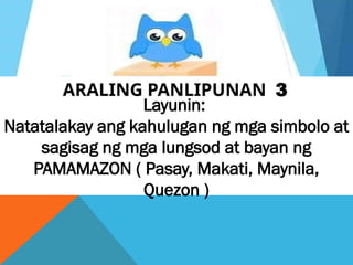 Araling Panlipunan 3-Q2-Week4-Day-3.pptx
