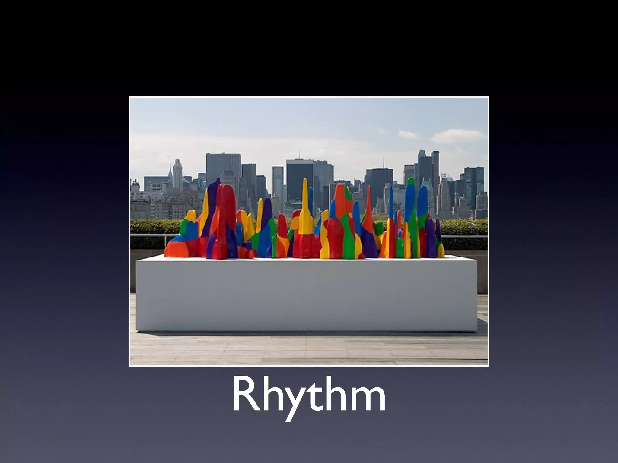 Rhythm
 
