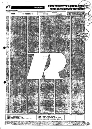 AGÊNCIA          CONTA                 NO   SEQUENCIAL   MCS
          0009           06-002241-4            O00001
 