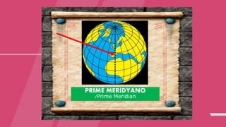 PRIME MERIDYANO
/Prime Meridian
 