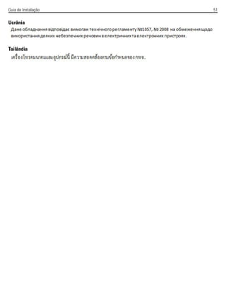 Guia de Instalação 51
Ucrânia
Tailândia
 