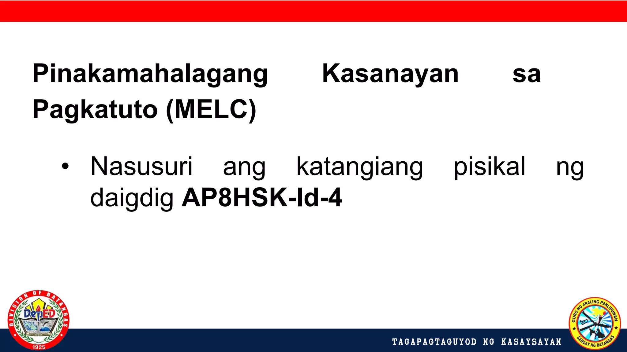 AP8-Q1-W1-KATANGIANG PISIKAL NG DAIGDIG.pptx