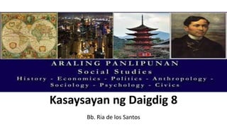 wf
Kasaysayan ng Daigdig 8
Bb. Ria de los Santos
 