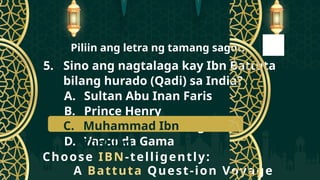 AP8 Q2 Week 3-1 Paglalakbay ni Ibn Battuta.pptx